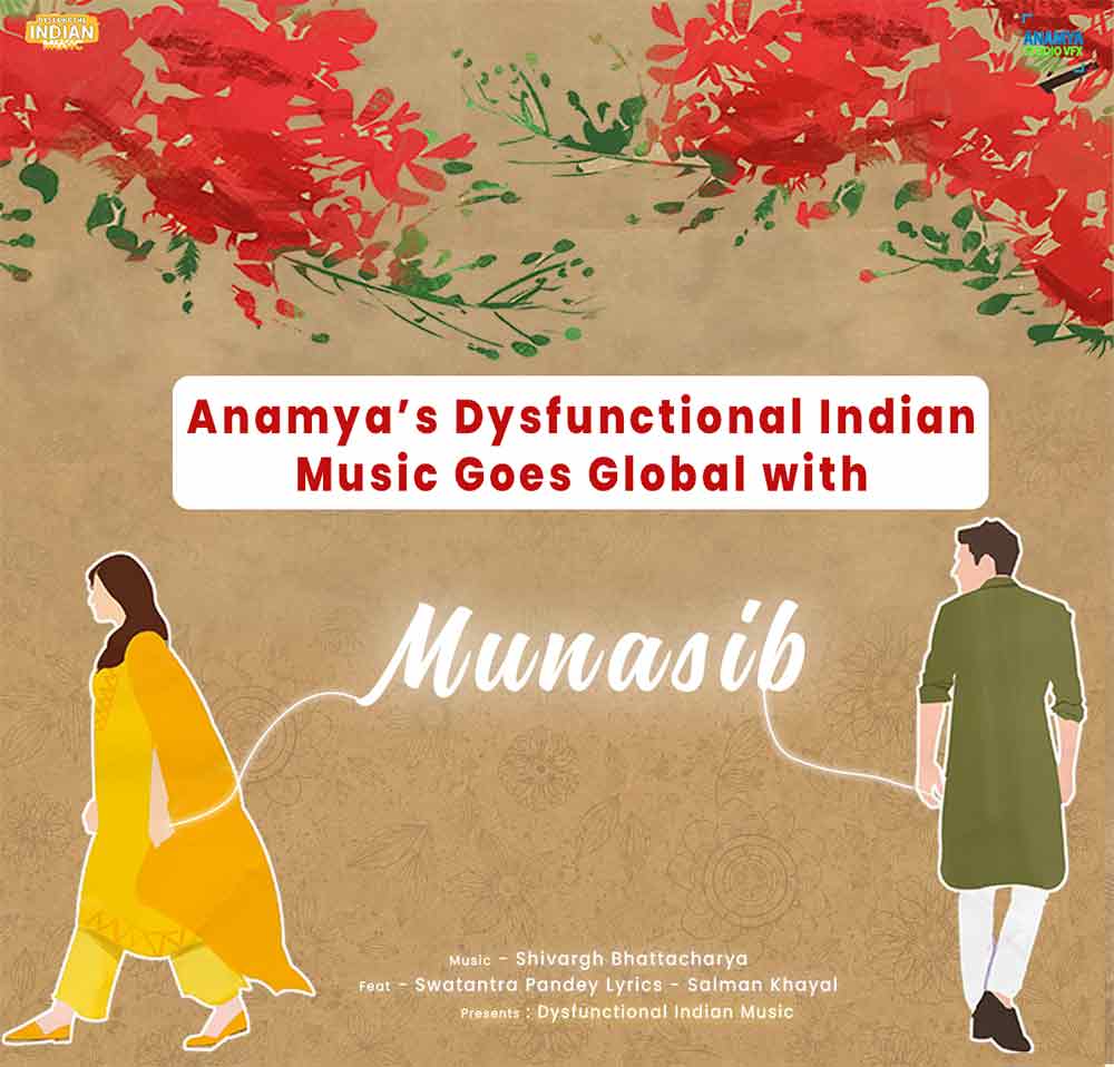The Music Wing to Watch: How Anamya’s Dysfunctional Indian Music Is Reaching Global Listeners with “Munasib”